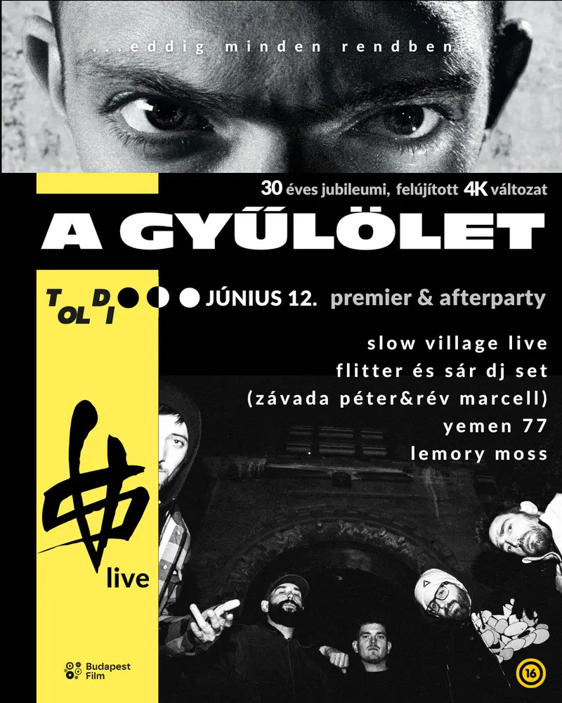 A gyűlölet - Premier & Afterparty